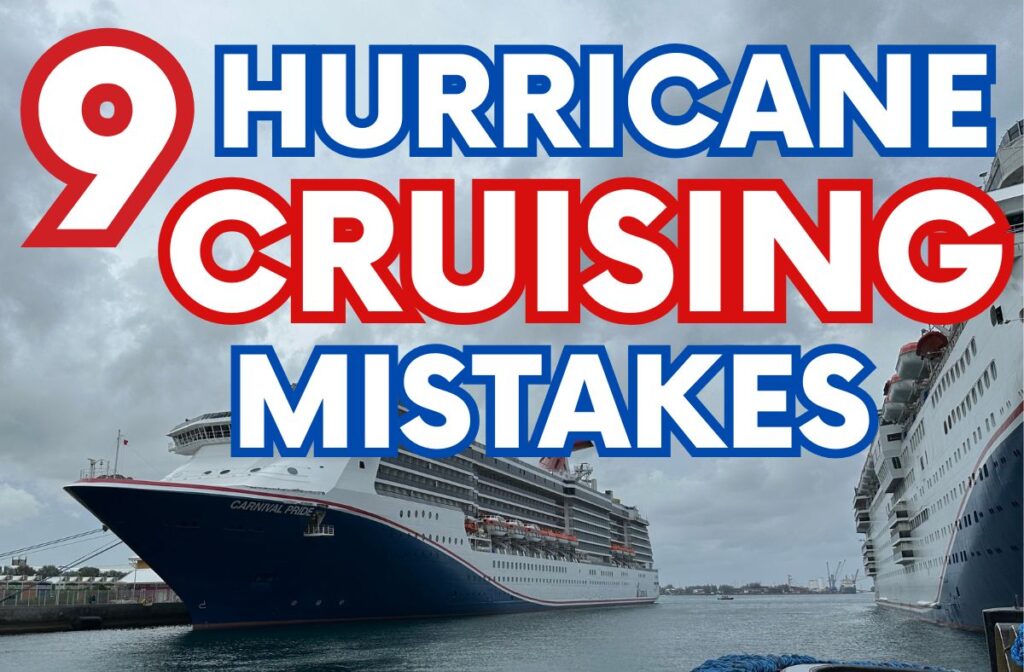 hurricane season cruise mistakes