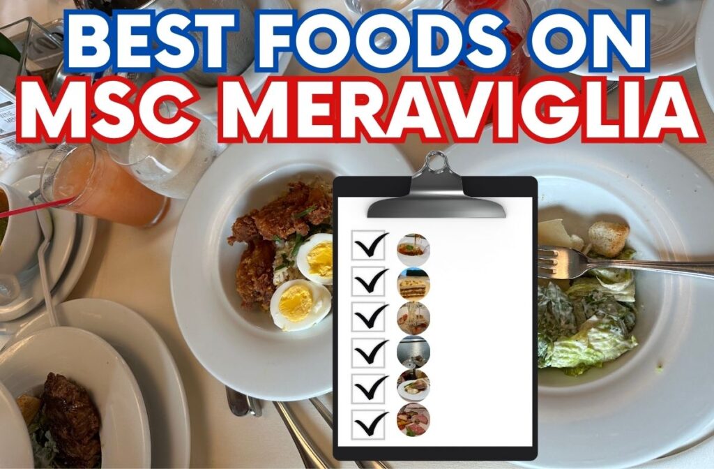best foods on MSC Meraviglia
